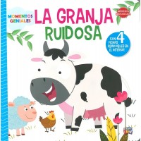 Momentos Geniales: La Granja ruidosa con fichas removibles – Un cuento tierno sobre amistad, juego y descubrimiento