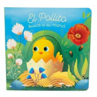 Libro Infantil "Mis Cuentos Con Sorpresas: El Pollito Busca A Su Mamá" - Tapa Dura