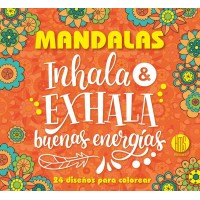 Mandalas: Inhala & Exhala Buenas Energías (24.5x22 cm - 48 Págs) - Libro para Colorear