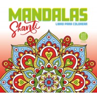 Mandalas: Shanti (24.5x22 cm - 24 Págs) - Libro para Colorear