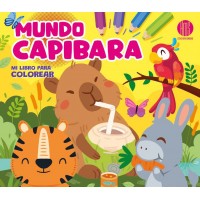 Mundo Capibara: Mi Libro Para Jugar y Colorear (24.5x22 cm - 48 Págs)